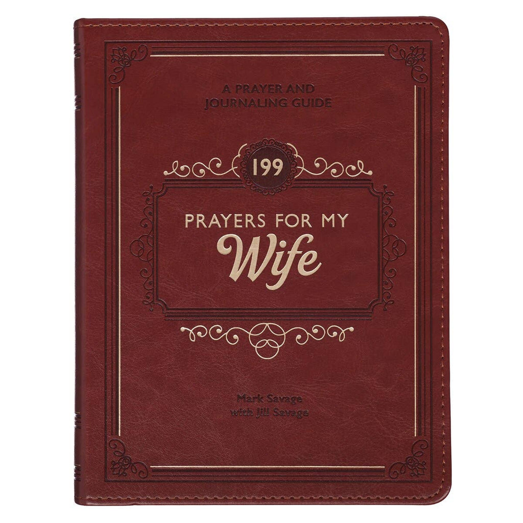 199 Prayers for My Wife Faux Leather Gift Book