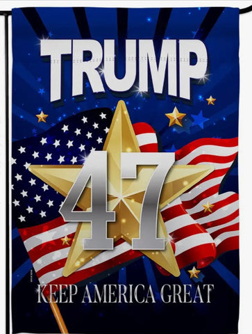 Trump 47 Keep America Great garden flag Flag