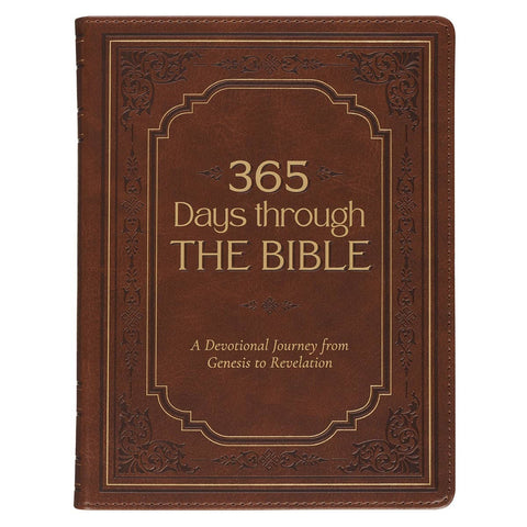 365 Days Through the Bible; A Devotional Journey