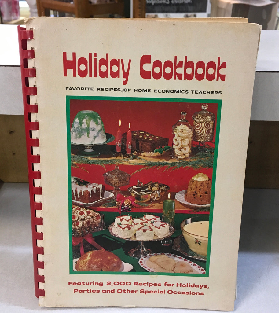 Vintage Holiday Cookbook recipes of Home Economics Teachers 1970