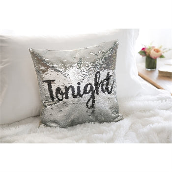 Sequin Bedroom Pillow, Tonight/ Not Tonight